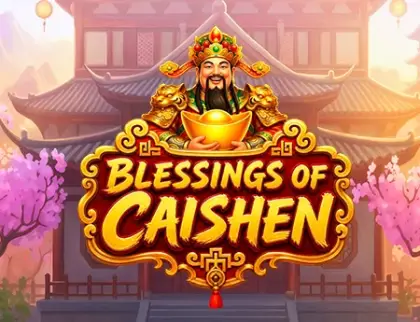 Blessings of Caishen