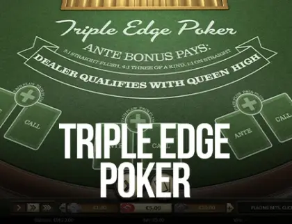 Triple Edge Poker (Three Card Poker)