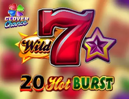 20 Hot Burst  - Clover Chance