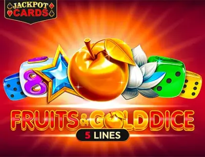 Fruits & Gold Dice
