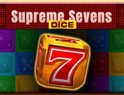 Supreme Sevens Dice