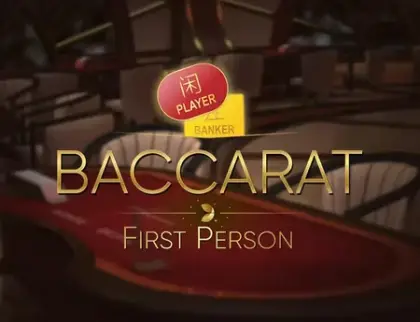 First Person Baccarat