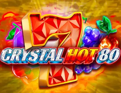 Crystal Hot 80