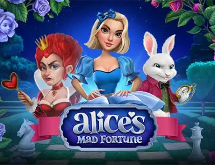 Alice's Mad Fortune