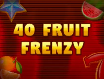 40 Fruit Frenzy