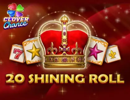 20 Shining Roll