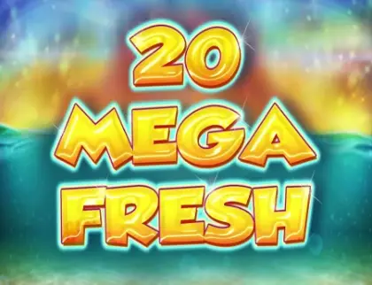 20 Mega Fresh