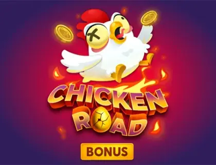 Chicken Road Bonus