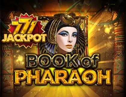 Book of Pharaoh 777Jackpot